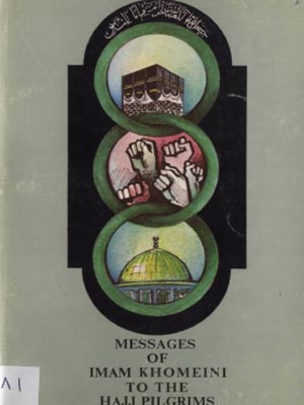 Messages Of Imam To The Pilgrimers