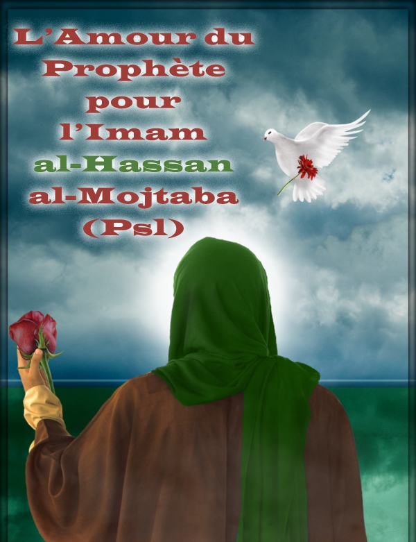 15 du Mois Ramadan: Heureuse naissance d`Imam Hassan ibn Ali(p)(3Hijir)