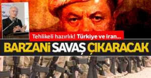 Savaşın fitilini Barzani yakacak
