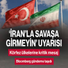 Körfez ülkelerine ‘İran’la savaşa girmeyin’ baskısı! Bloomberg gündeme taşıdı