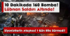 10 Dakikada 160 Bomba! Lübnan Saldırı Altında!
